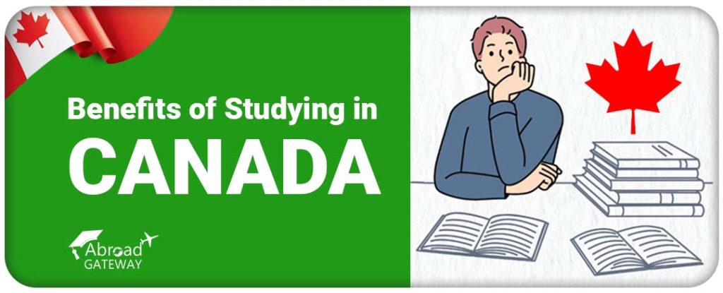 Benefits of Studying in Canada