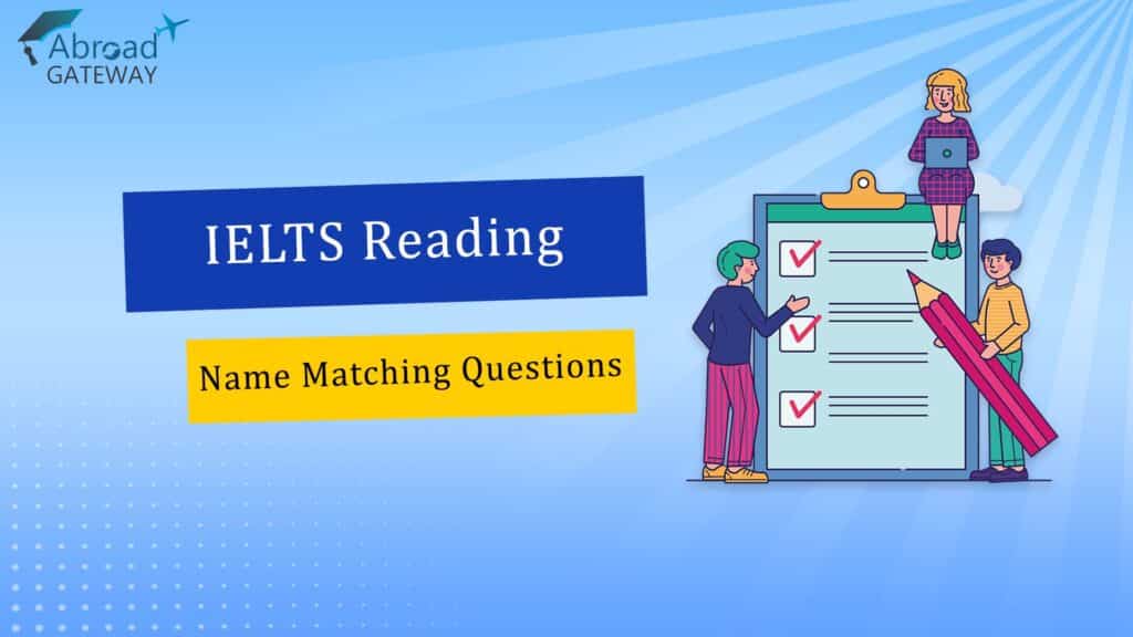 ielts reading Name matching questions