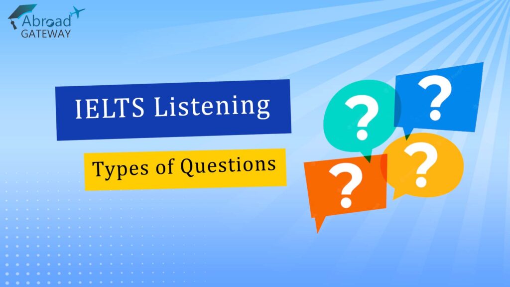 types of questing listening