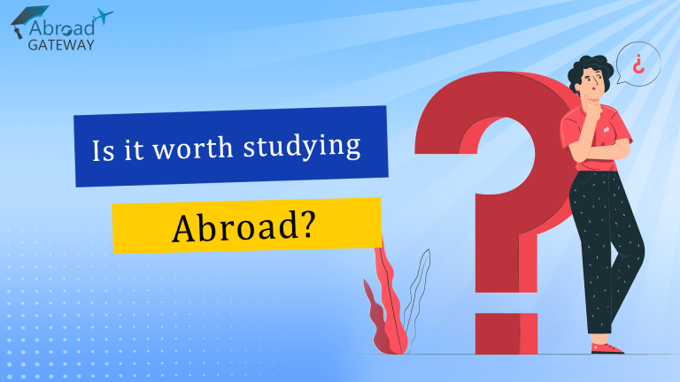Is it worth Studying Abroad?