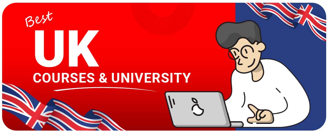 Selecting The Best Course as Well as University in The United Kingdom
