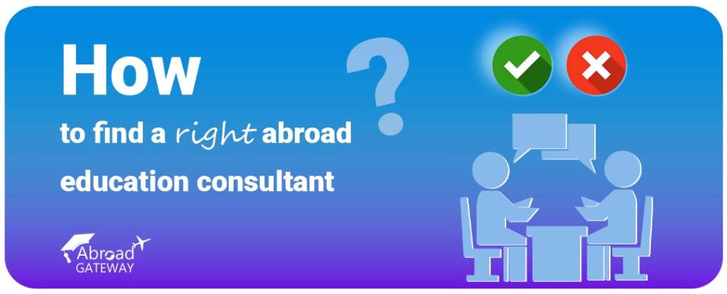 How to find a right abroad education consultant?