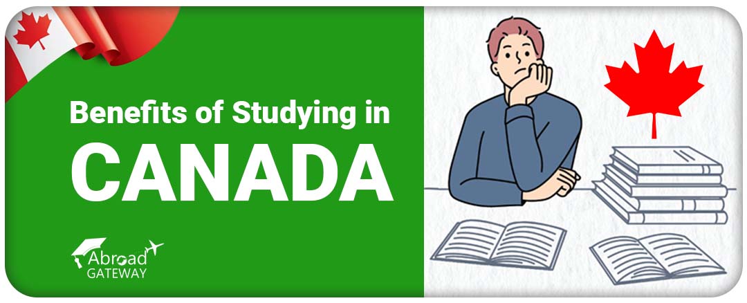 Benefits of Studying in Canada