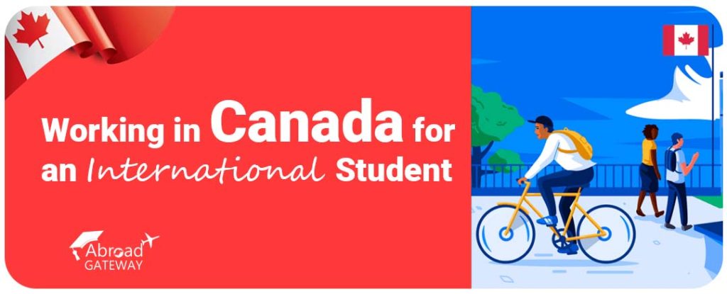 Working in Canada as an International Student